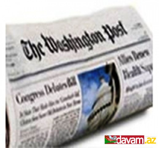 Washington Post Azərbaycanla İranın gərgin münasibətlərindən yazdı