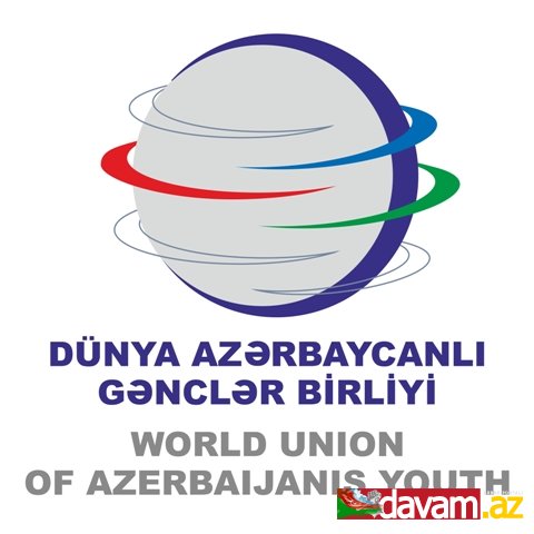 Dünya Azərbaycanlı Gənclər Birliyinin məlumatı