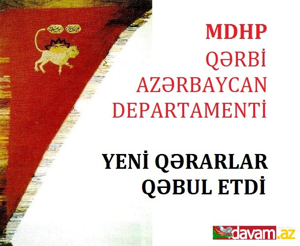 MDHP Qərbi Azərbaycan Departamenti növbəti yığıncağını keçirdi