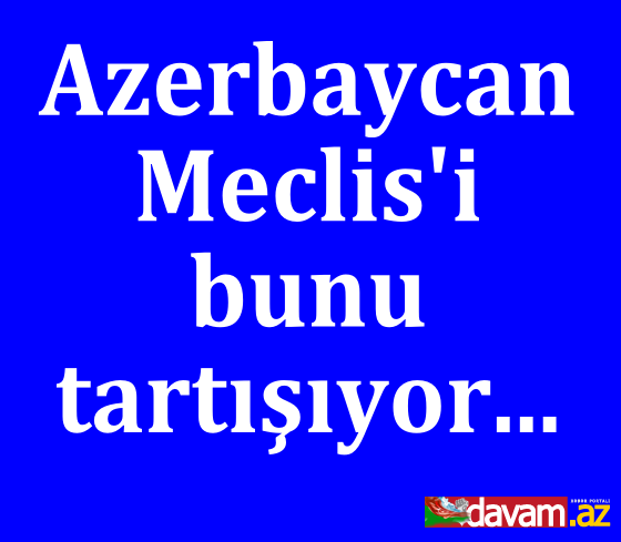 Milli Məclisin dünənki iclasında Fərəc Quliyevin çıxışlarından biri turkiyə mətbuatının diqqətini çəkib.