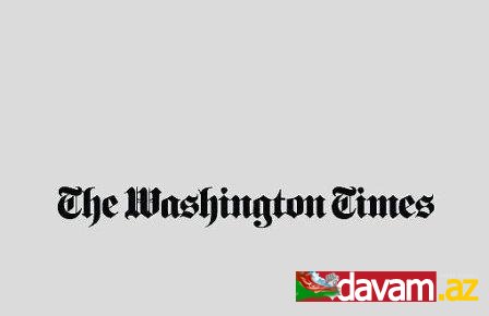 “The Washington Times”: İran Ermənistanın Azərbaycan torpaqlarını zəbt etməsini birmənalı dəstəkləyir