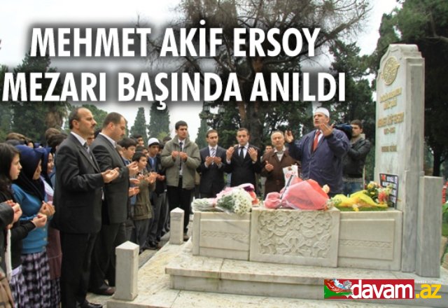 Mehmet Akif Ersoy mezarı başında anıldı