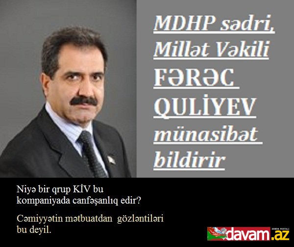 MDHP sədri, Millət Vəkili FƏRƏC QULİYEVDƏN SƏRT AÇIQLAMA...