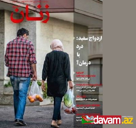 İranda ağ evliliyi təbliğdə günahlandırılan jurnalının yayımına qadağa qoyulub