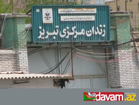 İran rəsmisi: “Təbriz zindanı, tutumundan 3 qat artıq məhbusu özündə saxlayır”