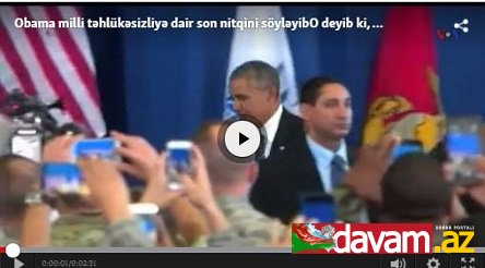 Obama milli təhlükəsizliyə dair son nitqini söyləyib