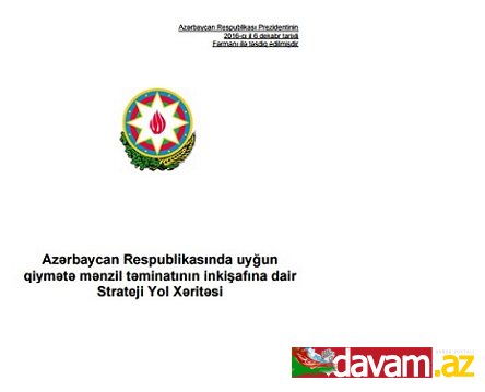 Azərbaycan Respublikasında uyğun qiymətə mənzil təminatının inkişafına dair Strateji Yol Xəritəsi
